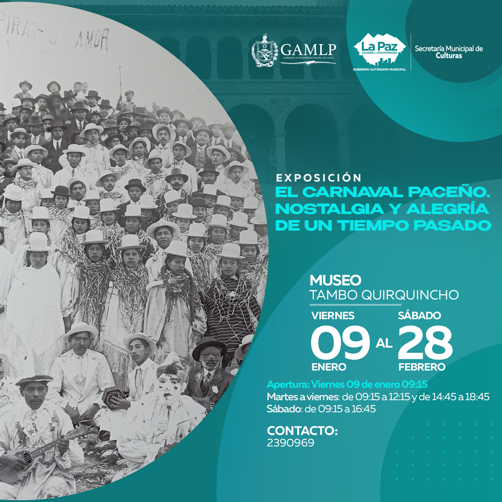EXPOSICIÓN: EL CARNAVAL PACEÑO. NOSTALGIA Y ALEGRÍA DE UN TIEMPO PASADO