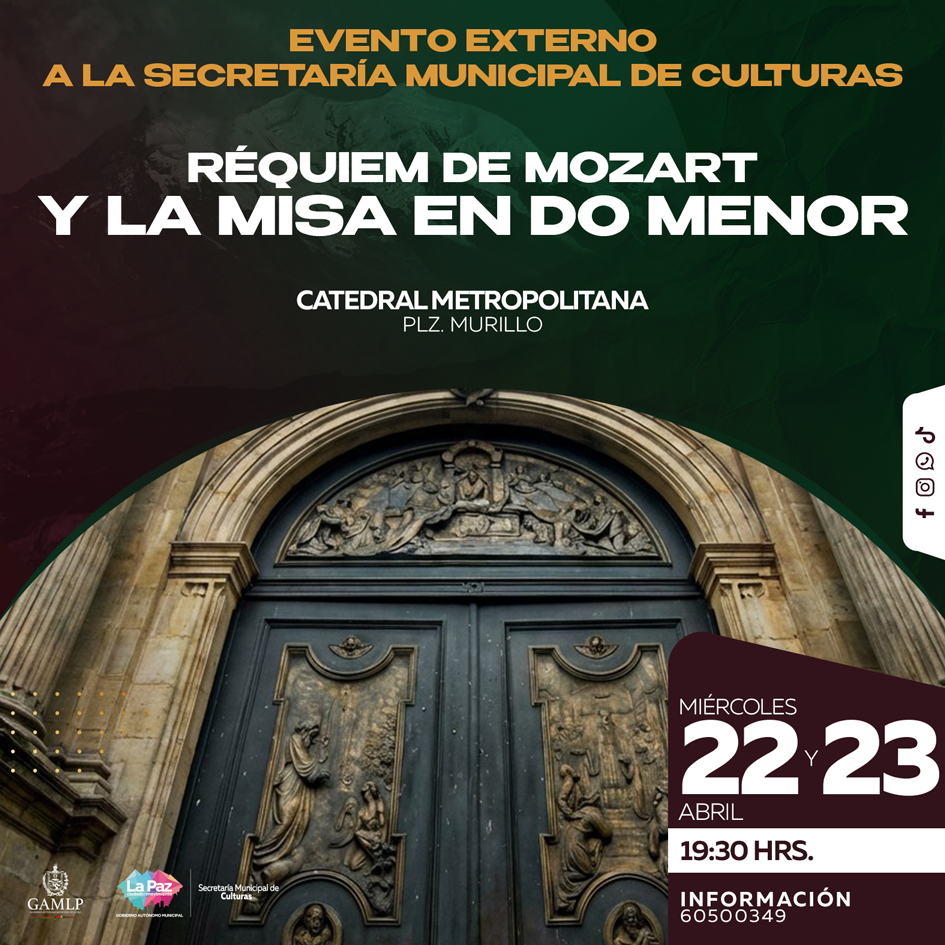 RÉQUIEM DE MOZART Y LA MISA EN DO MENOR