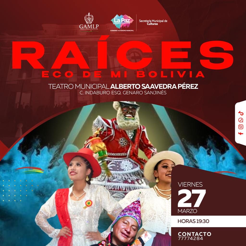 RAÍCES, ECO DE MI BOLIVIA