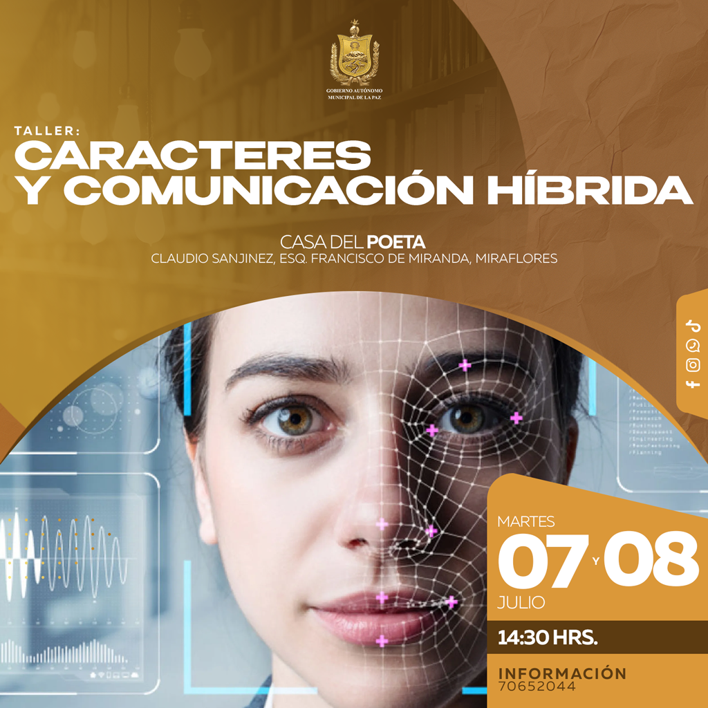 TALLER: CARACTERES Y COMUNICACIÓN HÍBRIDA